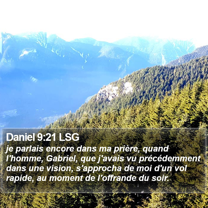 Daniel 9:21 LSG Bible Study