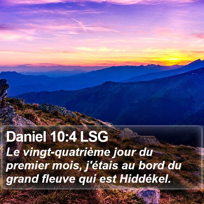 Daniel 10:4 LSG Bible Study