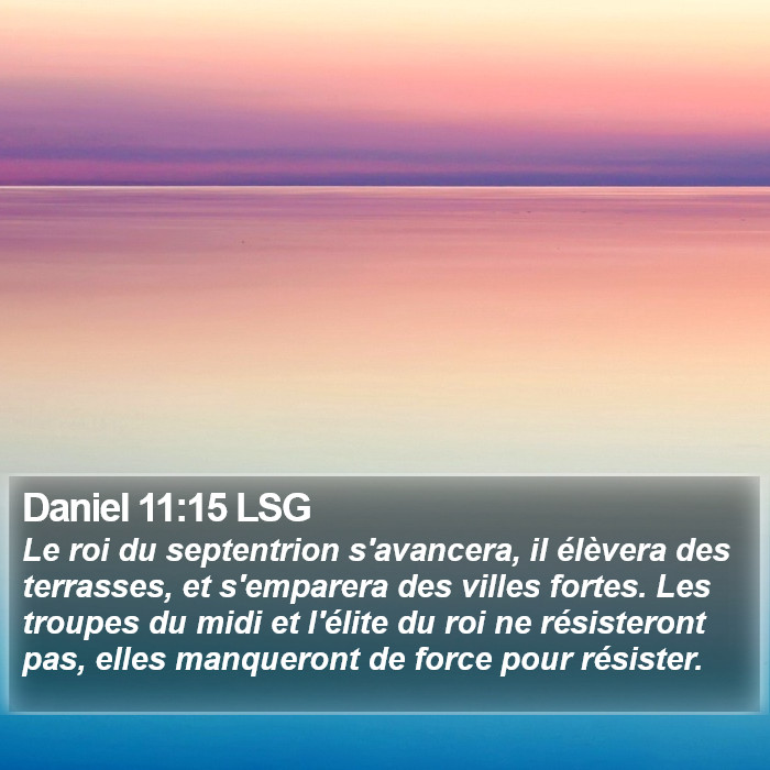 Daniel 11:15 LSG Bible Study