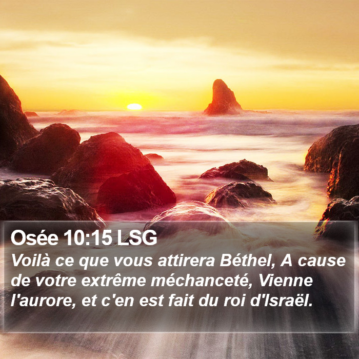 Osée 10:15 LSG Bible Study