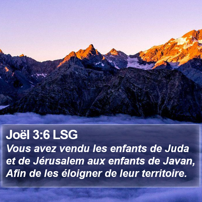 Joël 3:6 LSG Bible Study