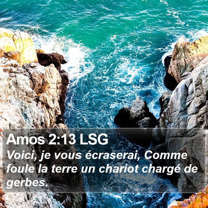 Amos 2:13 LSG Bible Study