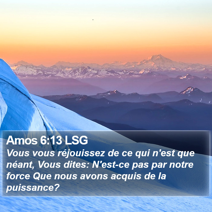 Amos 6:13 LSG Bible Study