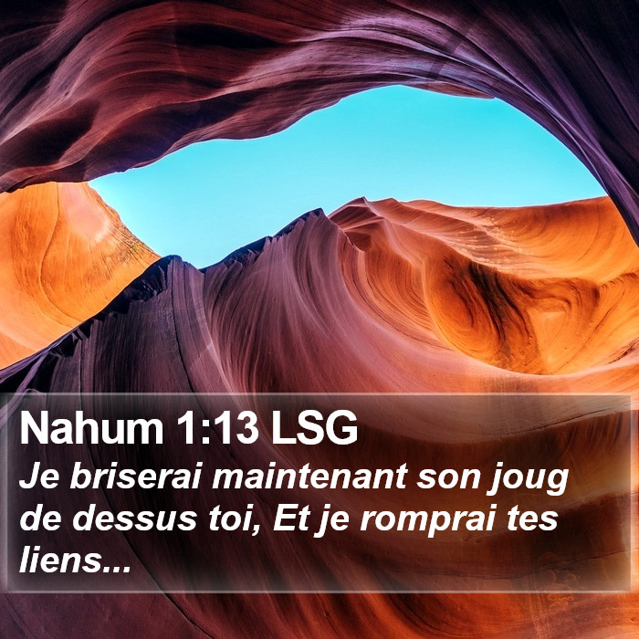 Nahum 1:13 LSG Bible Study