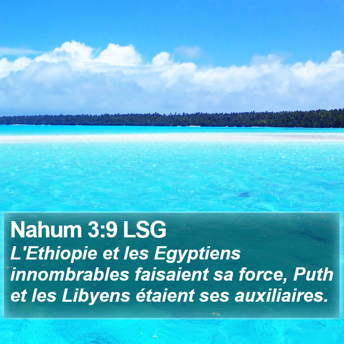 Nahum 3:9 LSG Bible Study