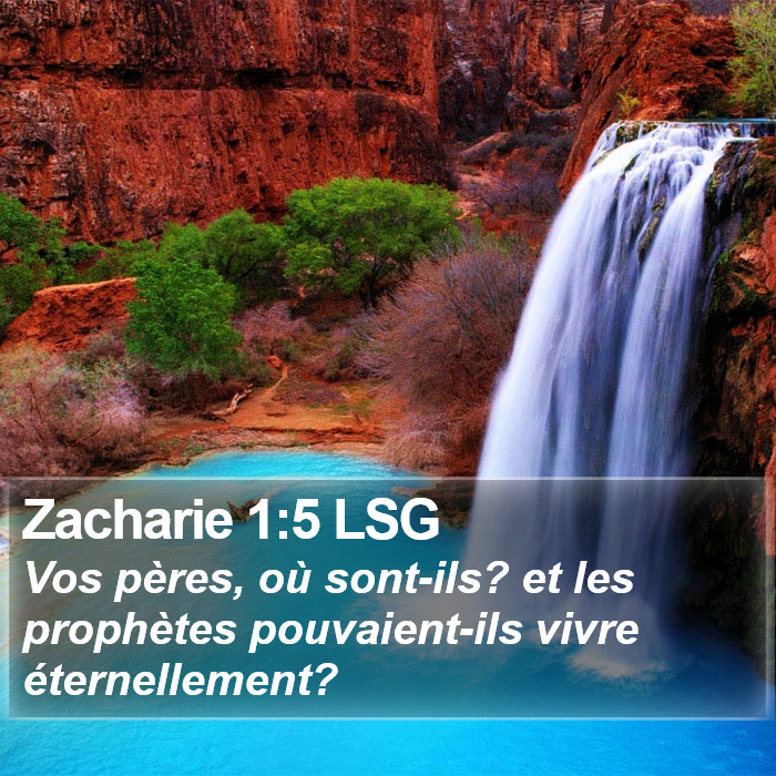 Zacharie 1:5 LSG Bible Study