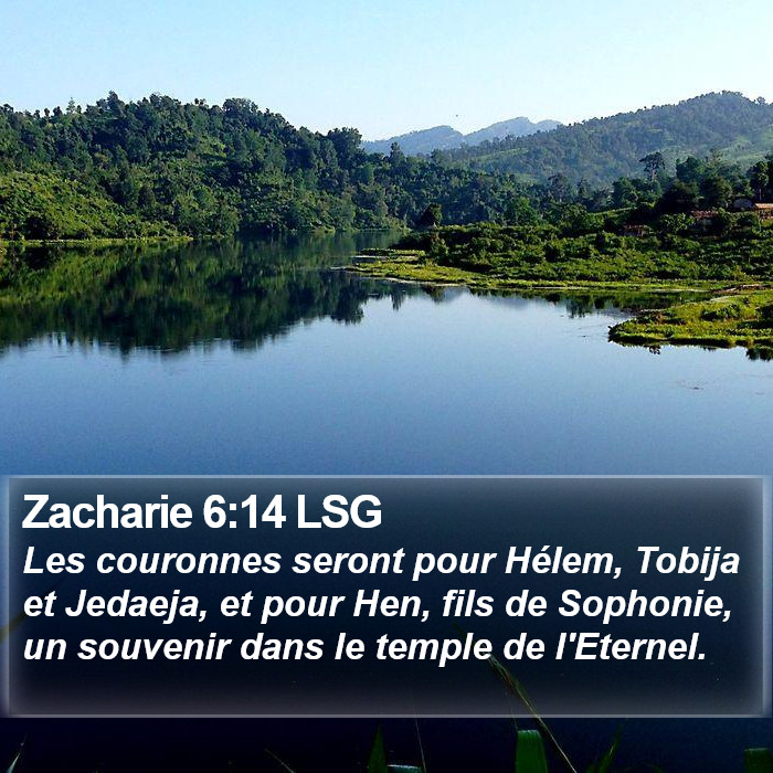 Zacharie 6:14 LSG Bible Study