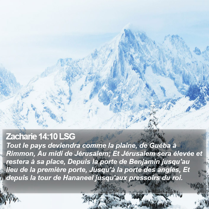 Zacharie 14:10 LSG Bible Study