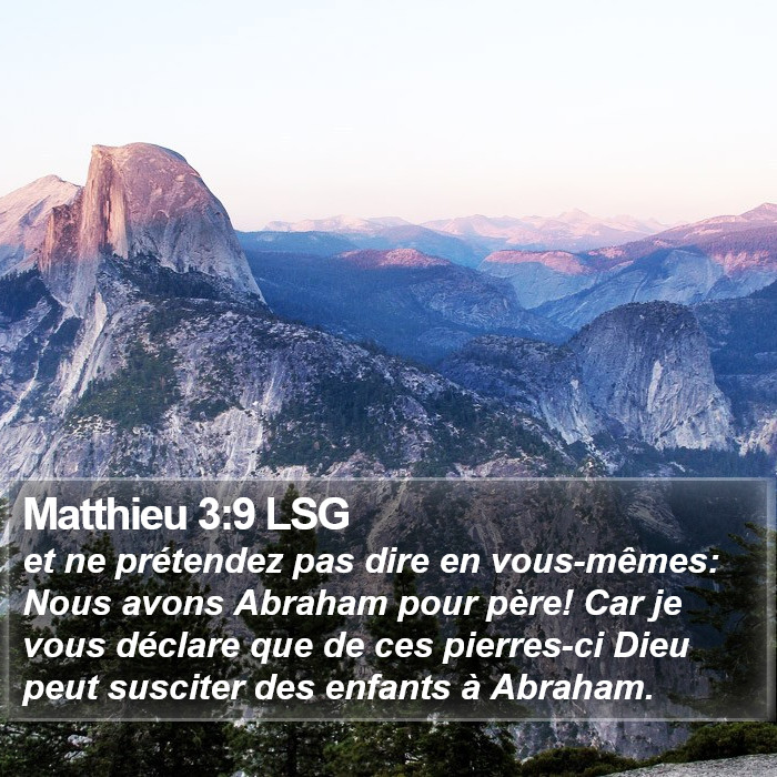 Matthieu 3:9 LSG Bible Study
