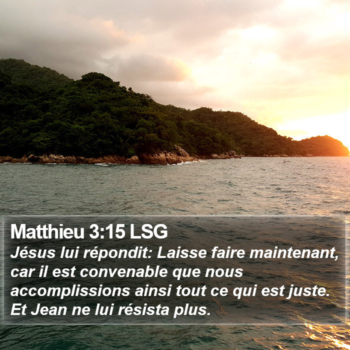 Matthieu 3:15 LSG Bible Study