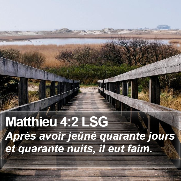 Matthieu 4:2 LSG Bible Study