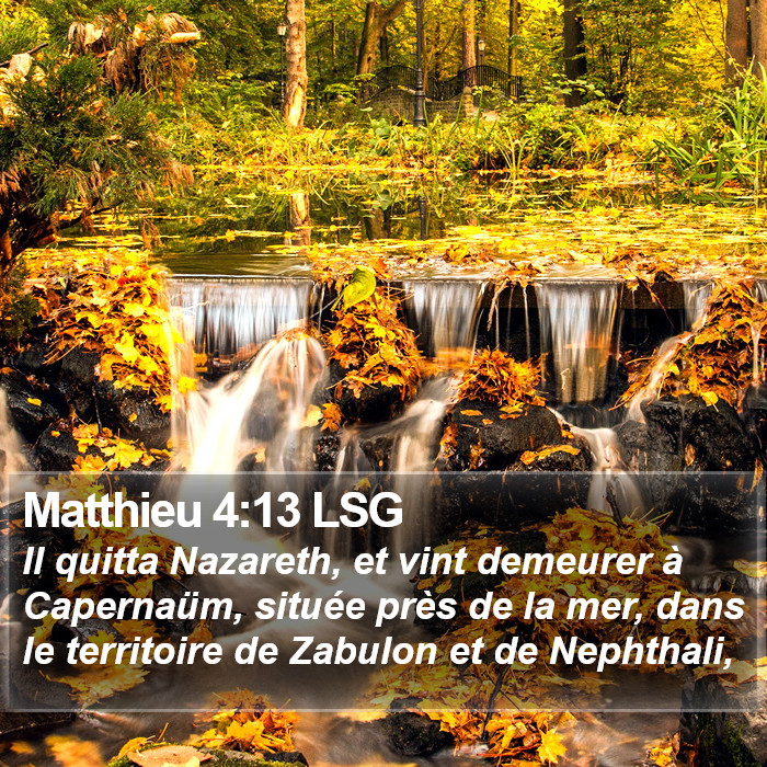 Matthieu 4:13 LSG Bible Study