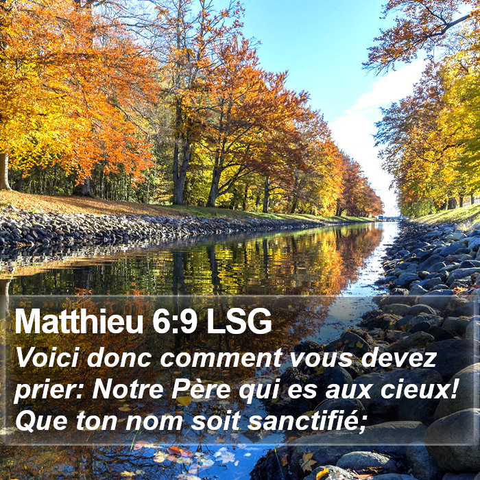 Matthieu 6:9 LSG Bible Study
