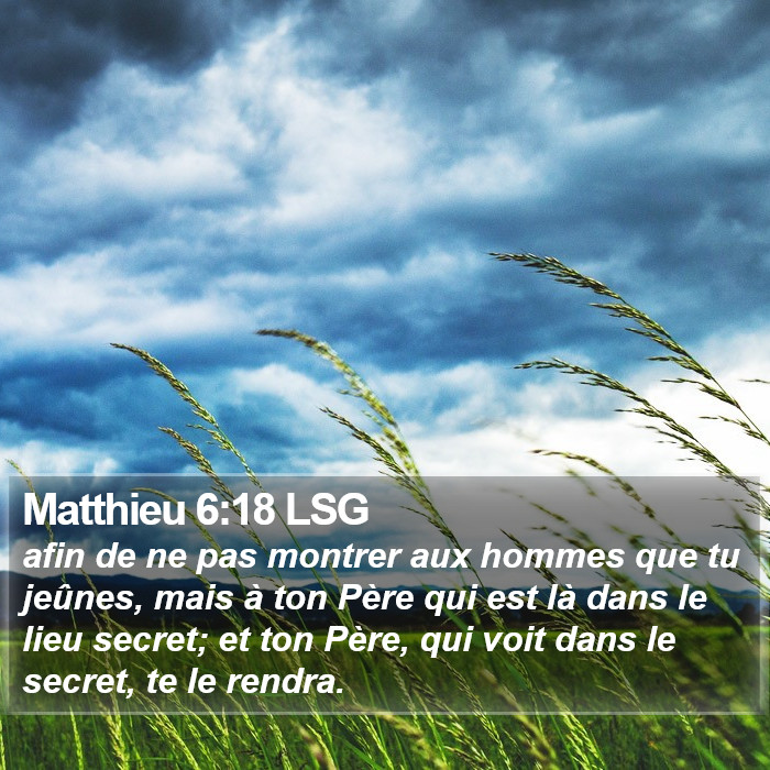 Matthieu 6:18 LSG Bible Study