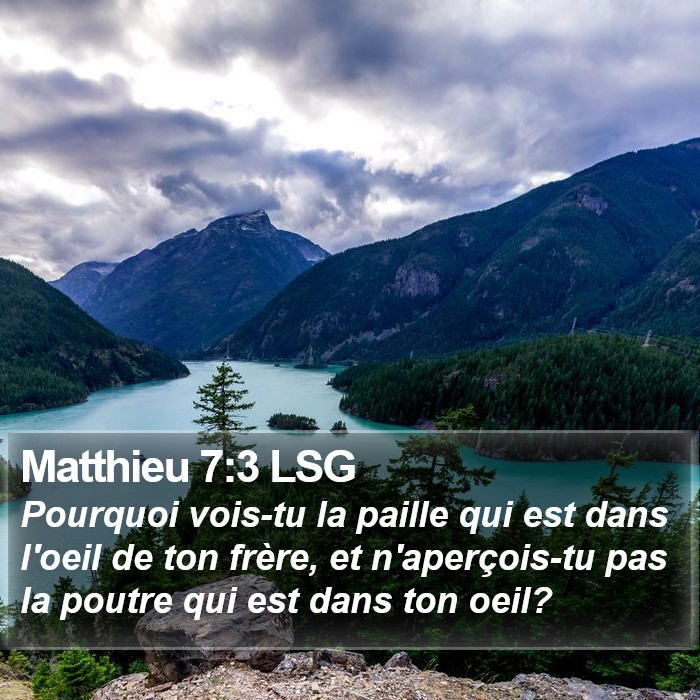 Matthieu 7:3 LSG Bible Study