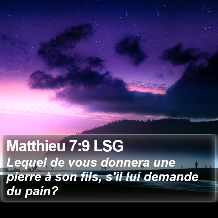 Matthieu 7:9 LSG Bible Study