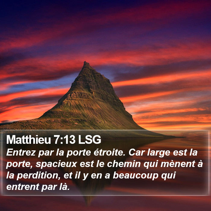 Matthieu 7:13 LSG Bible Study