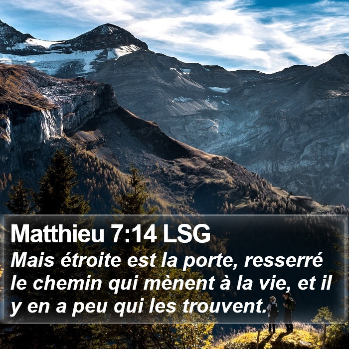 Matthieu 7:14 LSG Bible Study