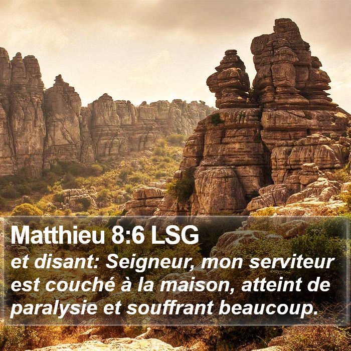Matthieu 8:6 LSG Bible Study