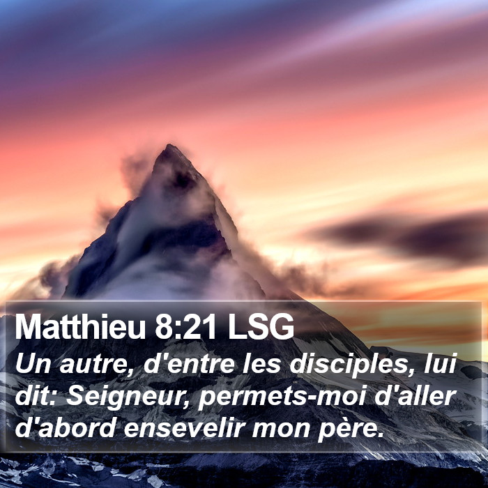 Matthieu 8:21 LSG Bible Study