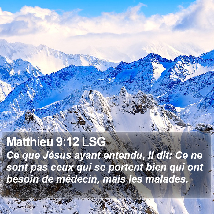 Matthieu 9:12 LSG Bible Study