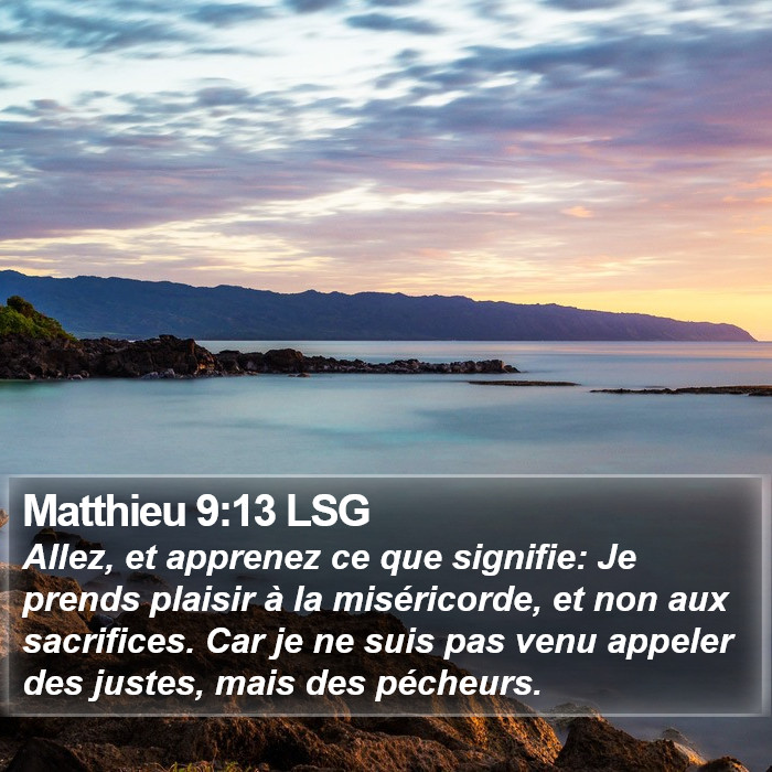 Matthieu 9:13 LSG Bible Study