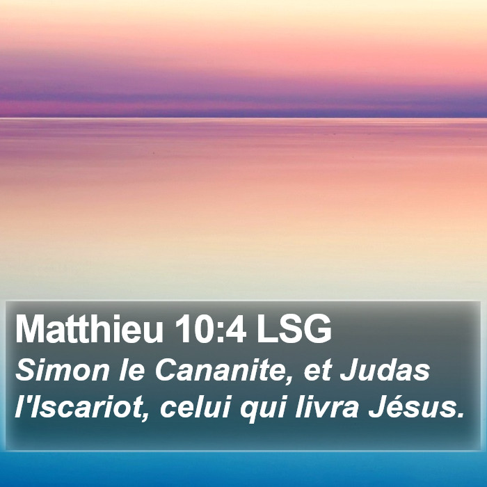 Matthieu 10:4 LSG Bible Study