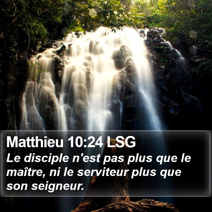 Matthieu 10:24 LSG Bible Study
