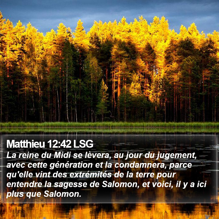 Matthieu 12:42 LSG Bible Study