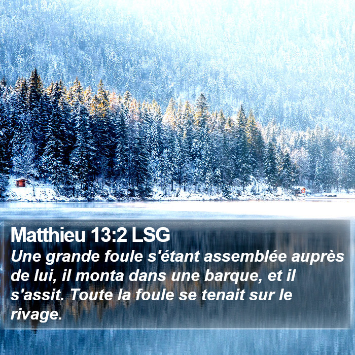 Matthieu 13:2 LSG Bible Study