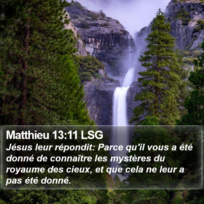 Matthieu 13:11 LSG Bible Study