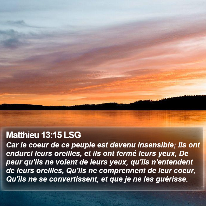 Matthieu 13:15 LSG Bible Study