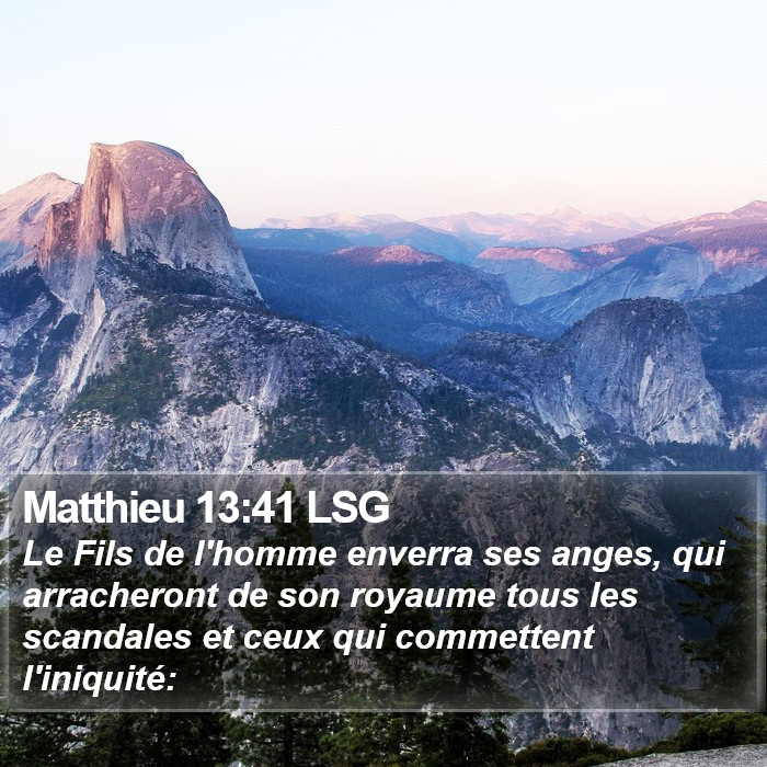 Matthieu 13:41 LSG Bible Study