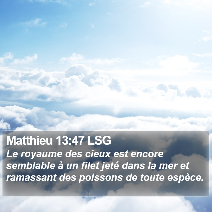 Matthieu 13:47 LSG Bible Study
