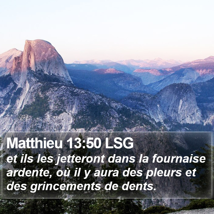 Matthieu 13:50 LSG Bible Study