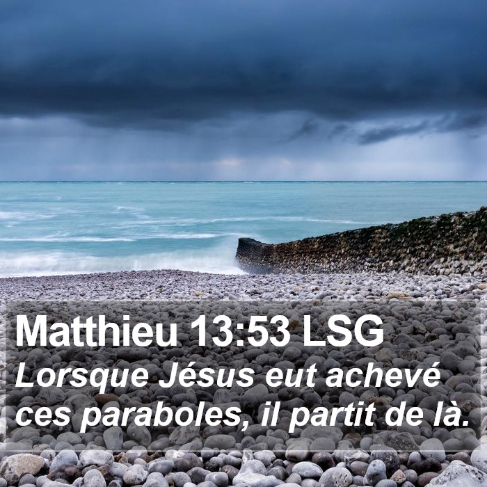 Matthieu 13:53 LSG Bible Study