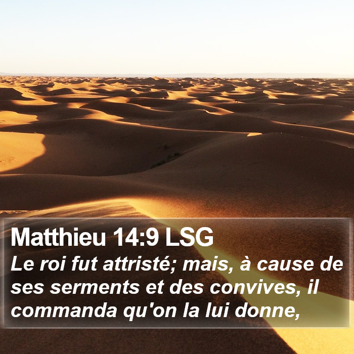 Matthieu 14:9 LSG Bible Study