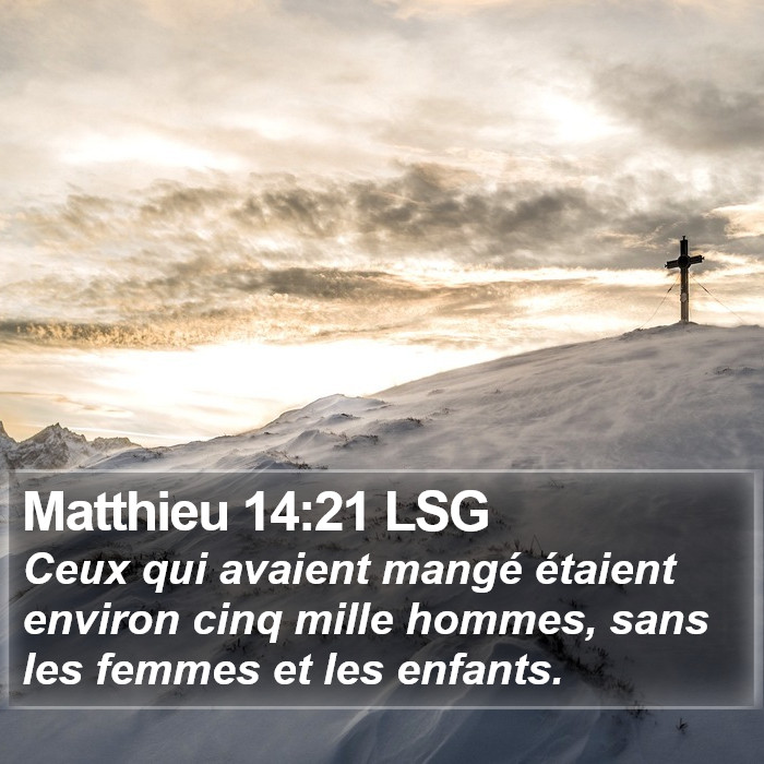 Matthieu 14:21 LSG Bible Study
