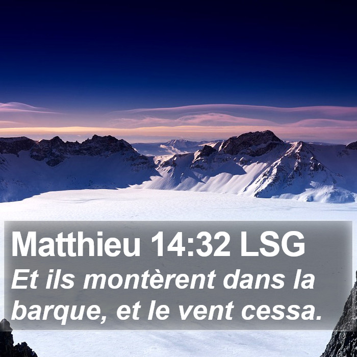 Matthieu 14:32 LSG Bible Study