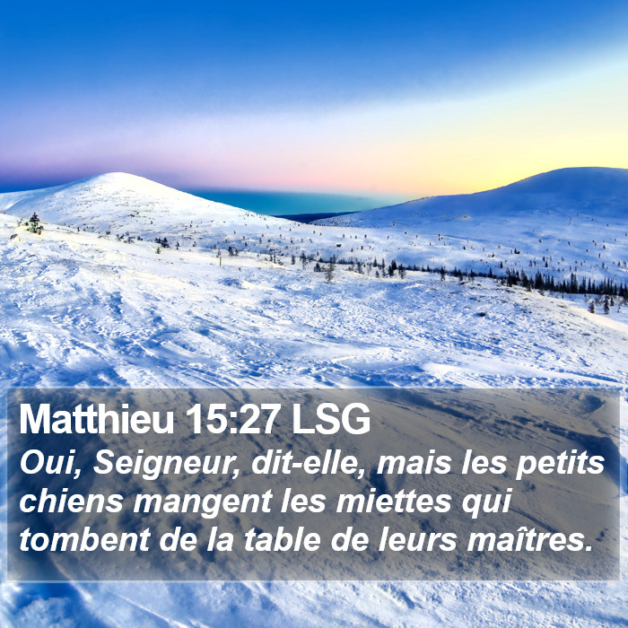 Matthieu 15:27 LSG Bible Study