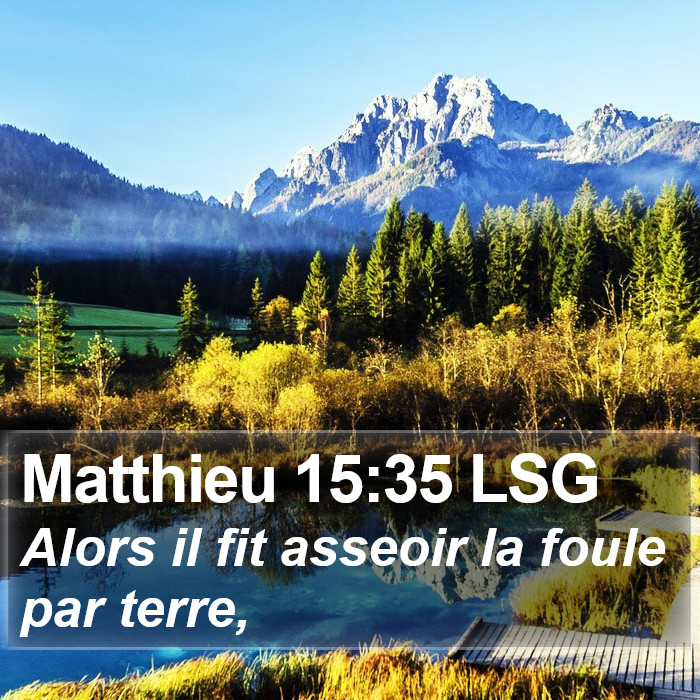 Matthieu 15:35 LSG Bible Study