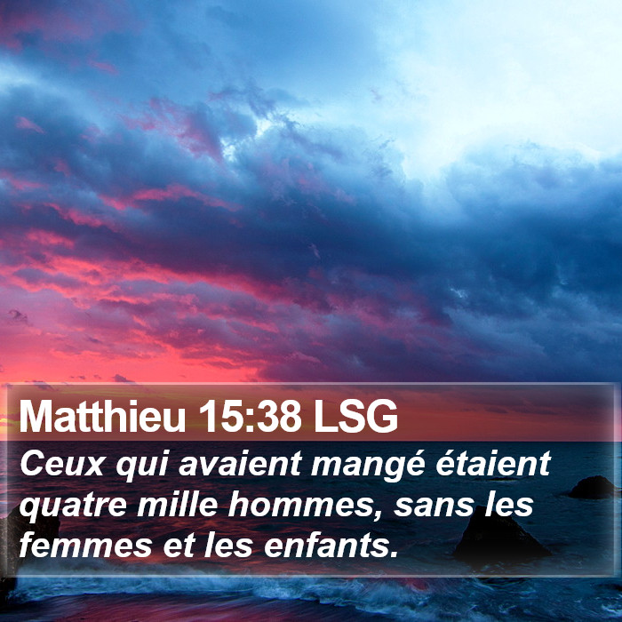 Matthieu 15:38 LSG Bible Study