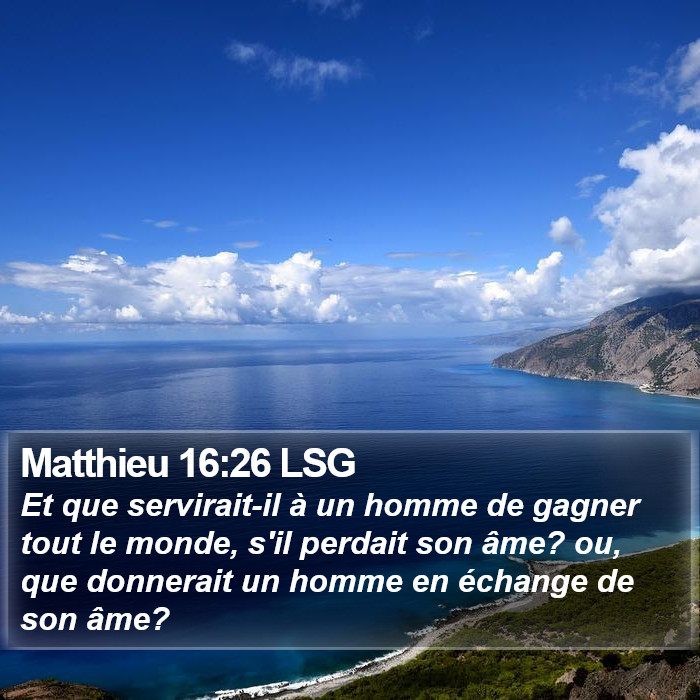 Matthieu 16:26 LSG Bible Study