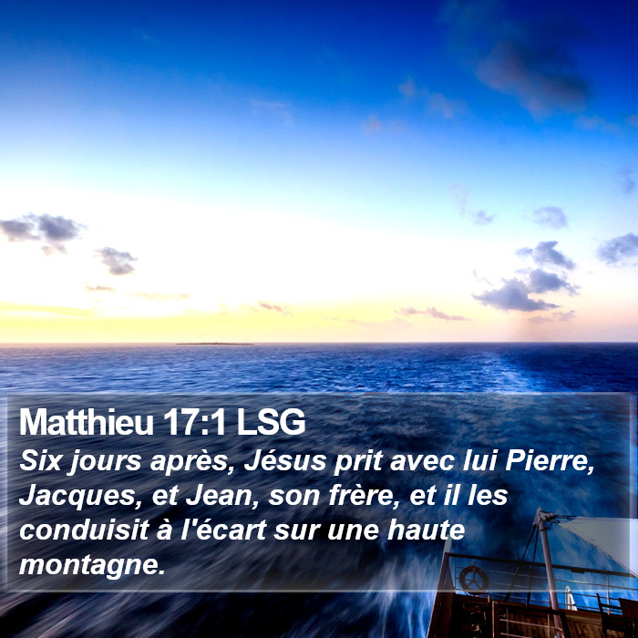 Matthieu 17:1 LSG Bible Study