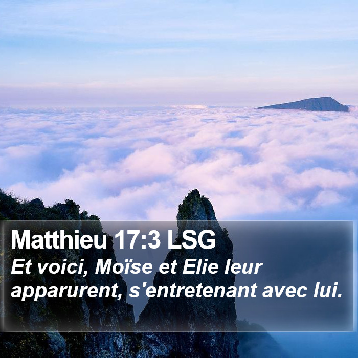 Matthieu 17:3 LSG Bible Study