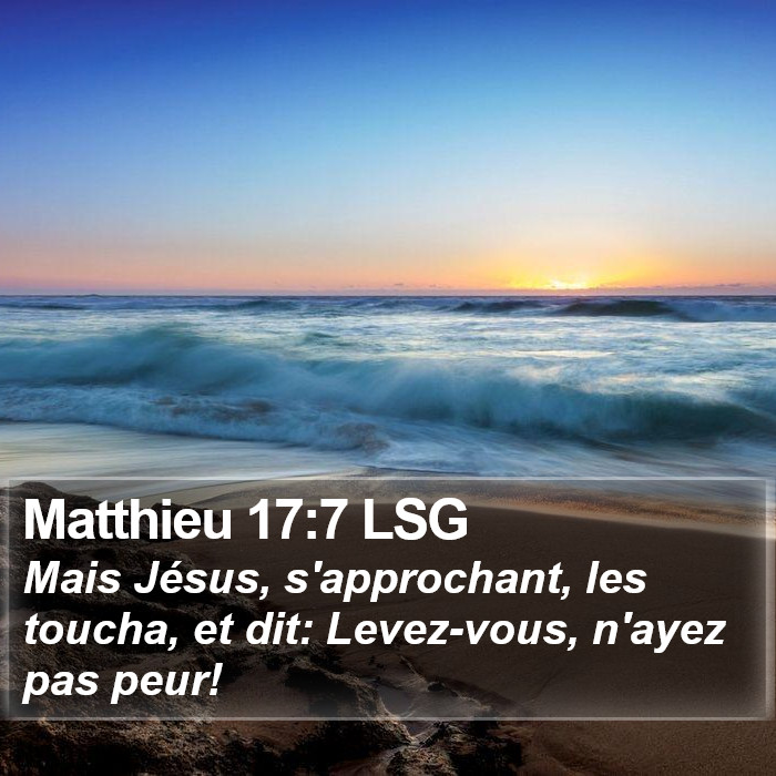 Matthieu 17:7 LSG Bible Study