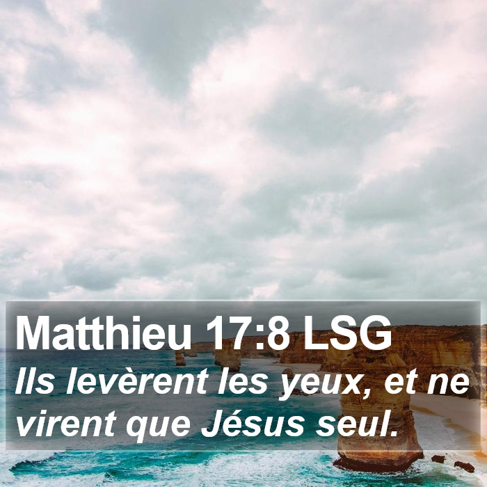 Matthieu 17:8 LSG Bible Study