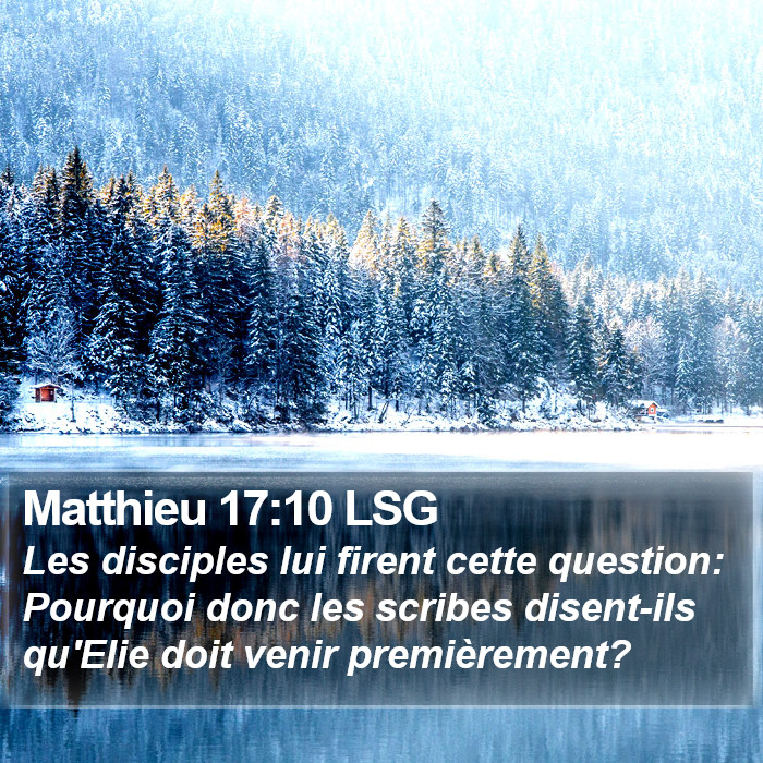 Matthieu 17:10 LSG Bible Study