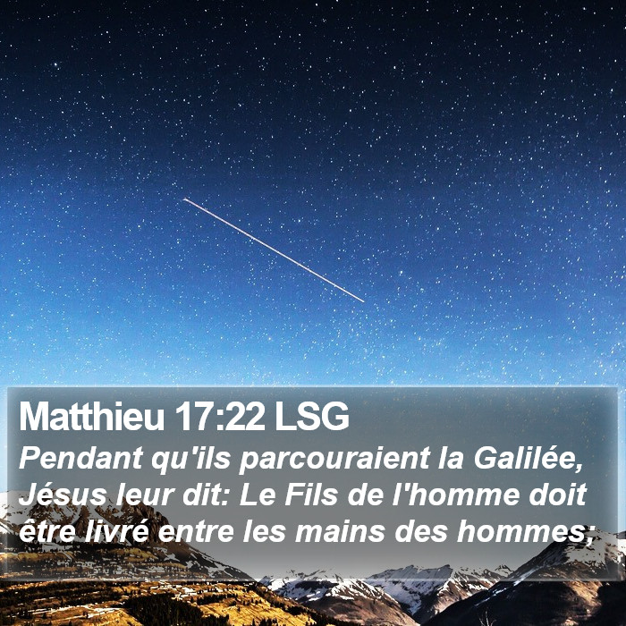 Matthieu 17:22 LSG Bible Study