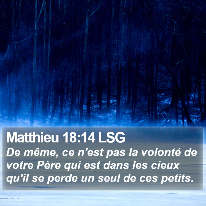 Matthieu 18:14 LSG Bible Study